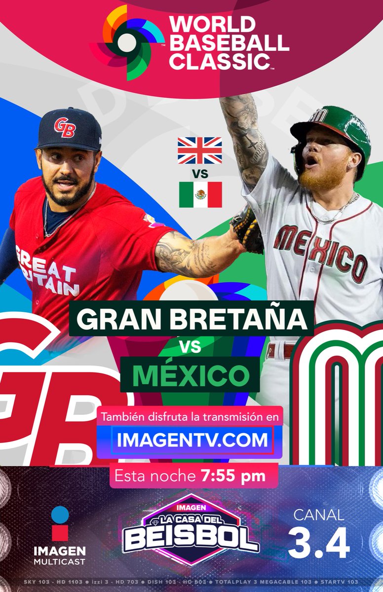 ¡Sigue todas las acciones de México🇲🇽 ante Gran Bretaña🇬🇧 en el #WorldBaseballClassic ! 

Ponle a #ImagenMulticast (Canal 3.4) o da clic aquí: imagentv.com/en-vivo 

#LaCasaDelBéisbol⚾