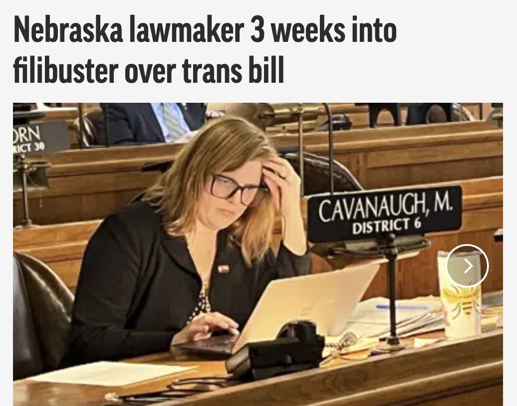 This is Sen. Machaela Cavanaugh (D). She has grinded the Nebraka Senate to a halt for 3 WEEKS, and says she won’t stop until Republicans drop their bill attacking LGBT youth.

“I have nothing but time. If you want to inflict pain on children, I will inflict pain on this body.”