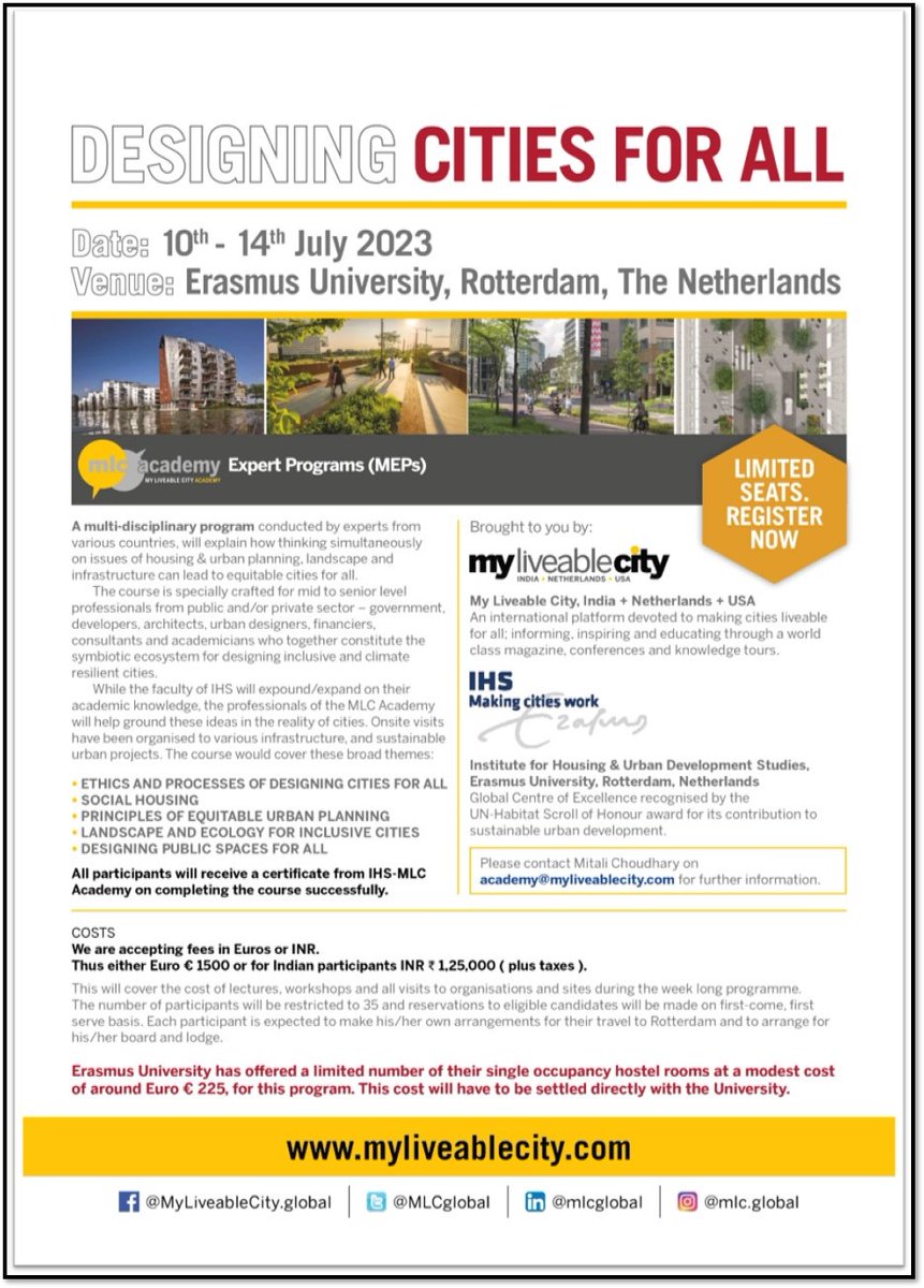 MLCglobal's tweet photo. MyLiveableCity (MLC) & Institute for Housing & Urban Development Studies (IHS) have organised a one week in-campus limited seat certificate expert program titled ‘Designing Cities For All’.
@ihserasmusuni
@erasmusuniversity
@rotterdam https://t.co/GwngQGrmf9