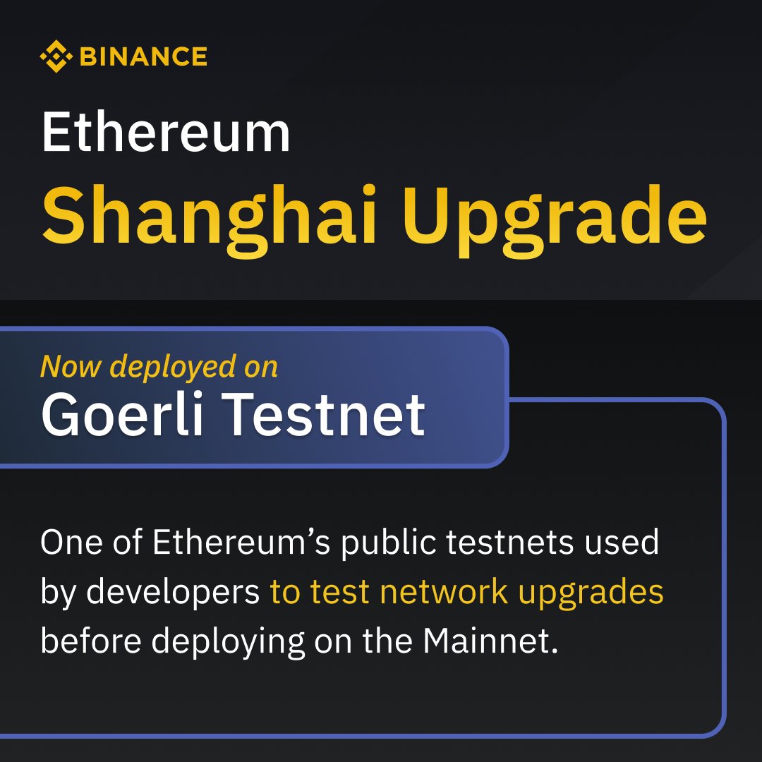 binance's tweet photo. #Ethereum's Shanghai Upgrade is one step closer.

The hard fork is now being tested on the Goerli public testnet.

Here's what it's all about 👇 https://t.co/m83sQ77qrd