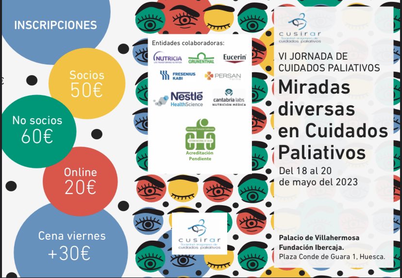 CusirarAragon's tweet photo. Os dejamos el programa del Congreso @CusirarAragon VI Jornada de Cuidados Paliativos. Miradas diversas en Cuidados Paliativos. 
18 al 20 de Mayo, Huesca. 
Posibilidad de asistencia online. 
En los próximos días abriremos inscripciones.
¡Anímate! #paliativosaragoneses https://t.co/sdH5MgBBzo
