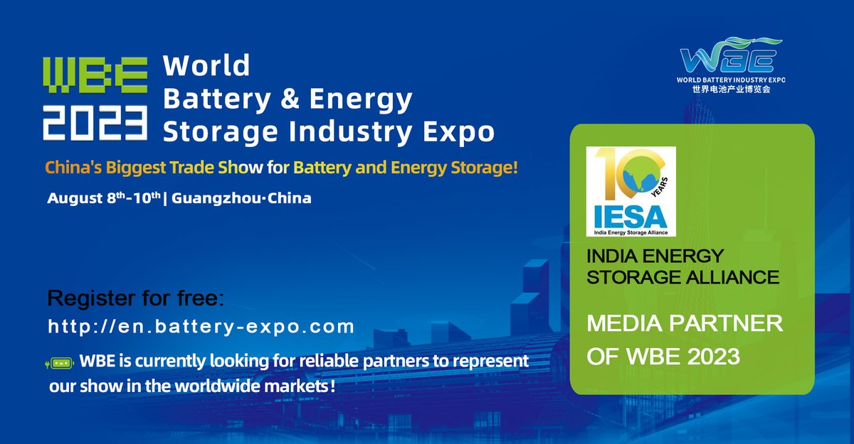 WBE_EXPO's tweet photo. Would like to say a big thanks to India Energy Storage Alliance (IESA) for being a supporter for 2023 World Battery &amp; Energy Storage Industry Expo (WBE) - taking place at China Import &amp; Export Fair Complex, Guangzhou this August. https://t.co/IESSM16d9p