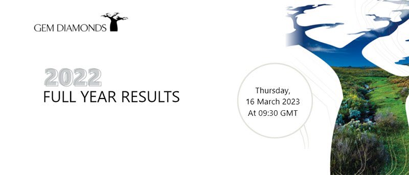 GemDiamondsLtd's tweet photo. @GemDiamondsLtd will host a live audio webcast presentation of its full year results on 16 March 2023, at 9:30 GMT.  This can be viewed on the Company’s website: https://t.co/kgFJWHiEOT https://t.co/w149eUlcxh