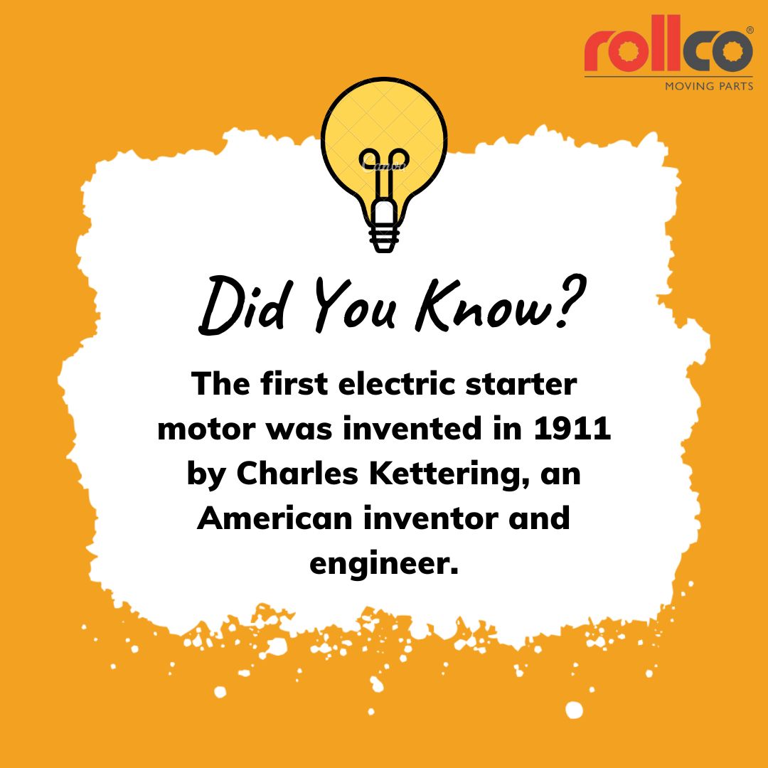 Did You Know? 
#rollingcomponents #rollco #DidYouKnow #FunFact #ElectricStarterMotor #CharlesKettering #Inventor #Engineer #History #Innovation #Technology