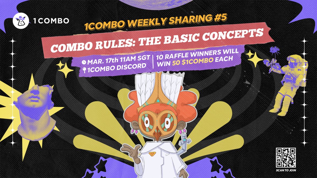 Official_1Combo's tweet photo. 🔮 1Combo Weekly Sharing #5 🔮

📕 Topic: Combo Rules, The Basic Concepts
📅: March 17 at 11am SGT
📍: https://t.co/X05TcBFVac
🎁: Raffle 10, 50 $1COMBO each. https://t.co/SL4hj1N2Fm