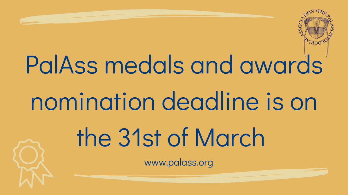 📢The next deadline for #PalAss awards and medals nomination is on the 31st of March

👉Learn about different awards and medals and how to nominate a person at: tinyurl.com/49rw4yy7

❗️There are different awards for different career stages and contributions to #paleontology