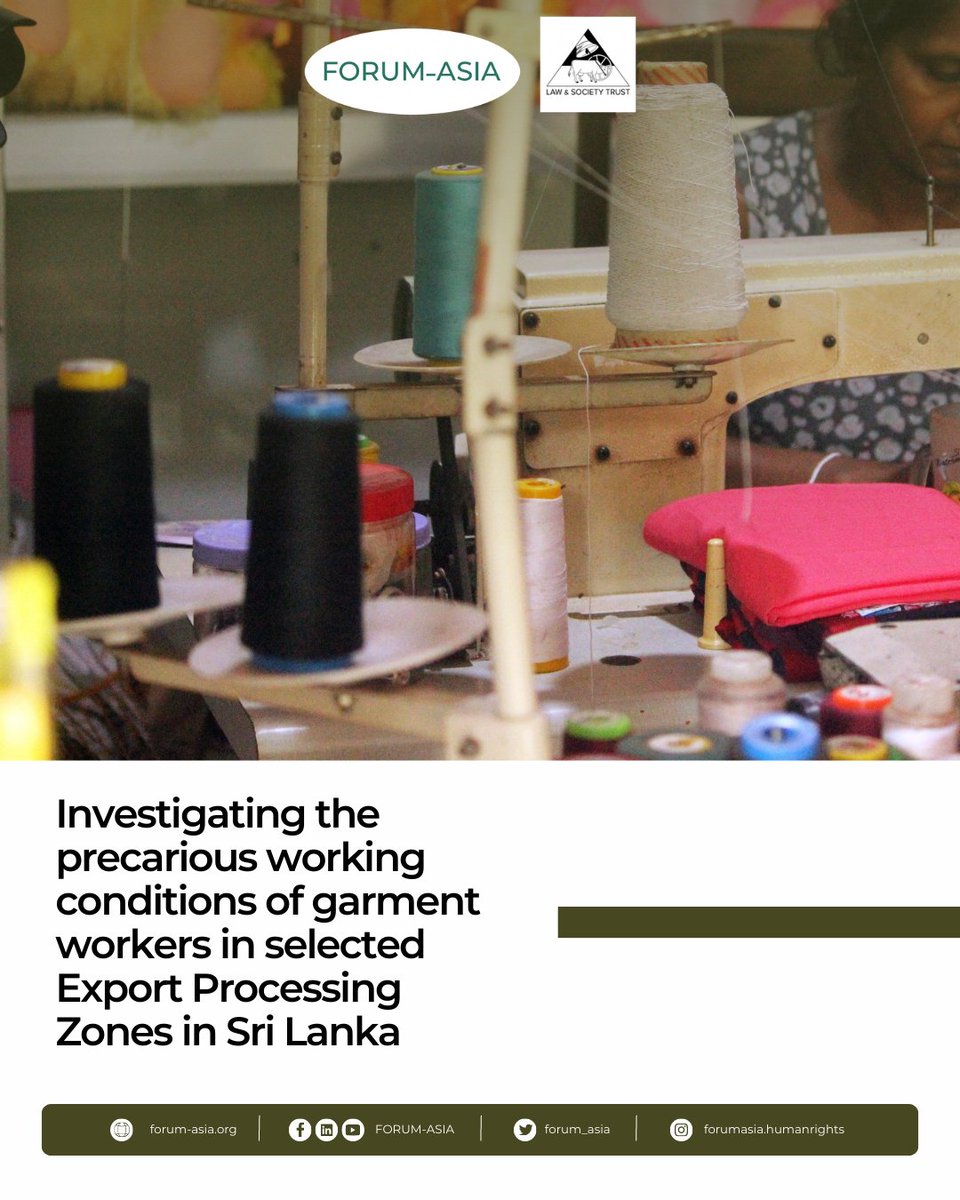 forum_asia's tweet photo. The "Threads of Injustice" report launched by @forum_asia and @lstlanka sheds light on the harsh realities of manpower workers in #SriLanka's apparel sector. Despite contributing significantly to exports, they face unfair wages, unsafe working conditions, and #discrimination. https://t.co/WY21KQwvVQ