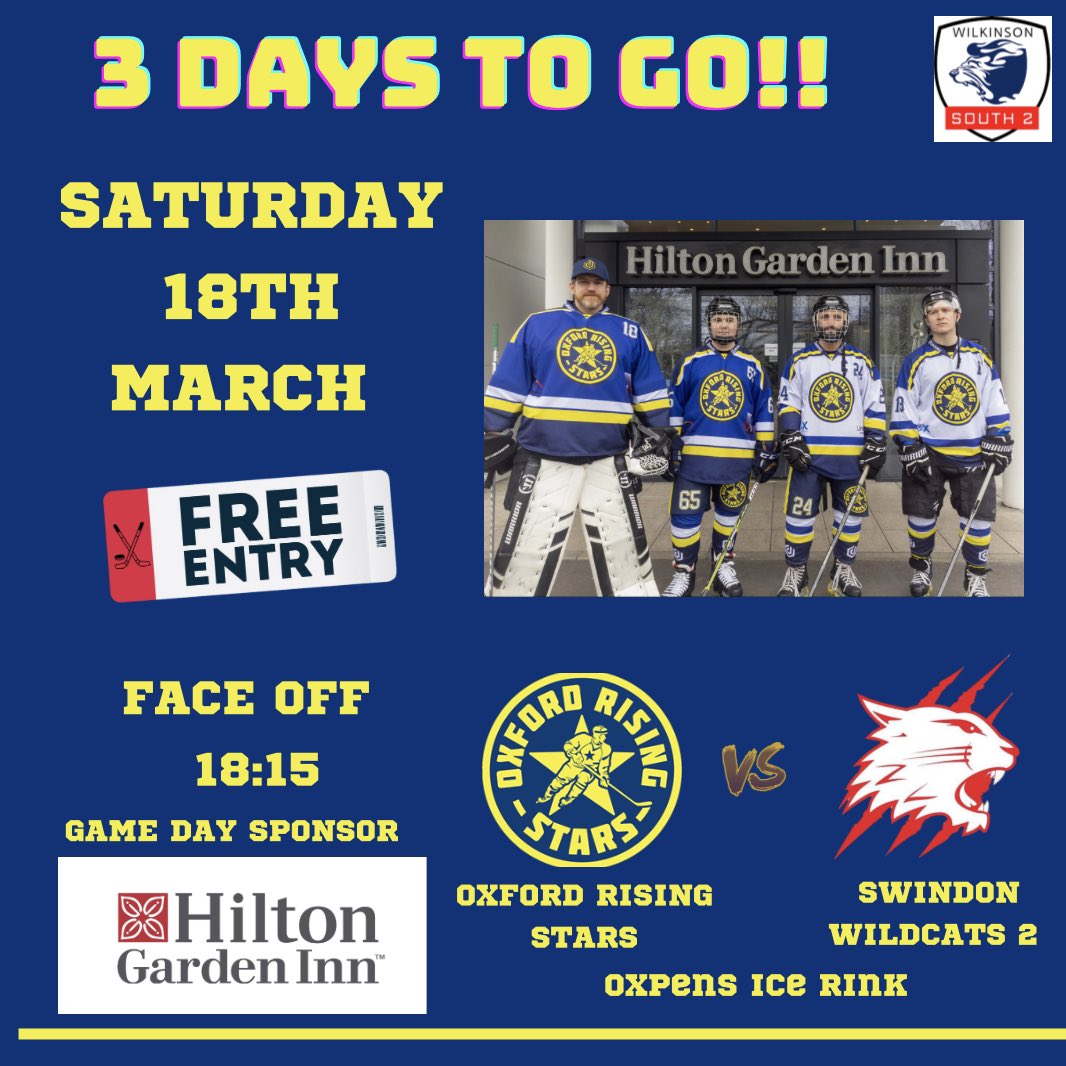 3 Days to go!

FREE Entry

Oxford Rising Stars vs Swindon Wildcats 2

Saturday 18th March 2023
Face off 18:15
<a href="/oxfordicerink/">Oxford Ice Rink</a> 

Game day sponsor: <a href="/HiltonGardenInn/">Hilton Garden Inn</a> Abingdon