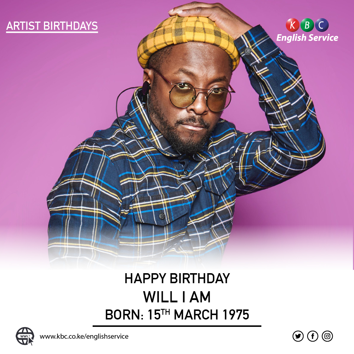 HAPPY BIRTHDAY 
WILL I AM
BORN: 15TH MARCH 1975

^PMN 