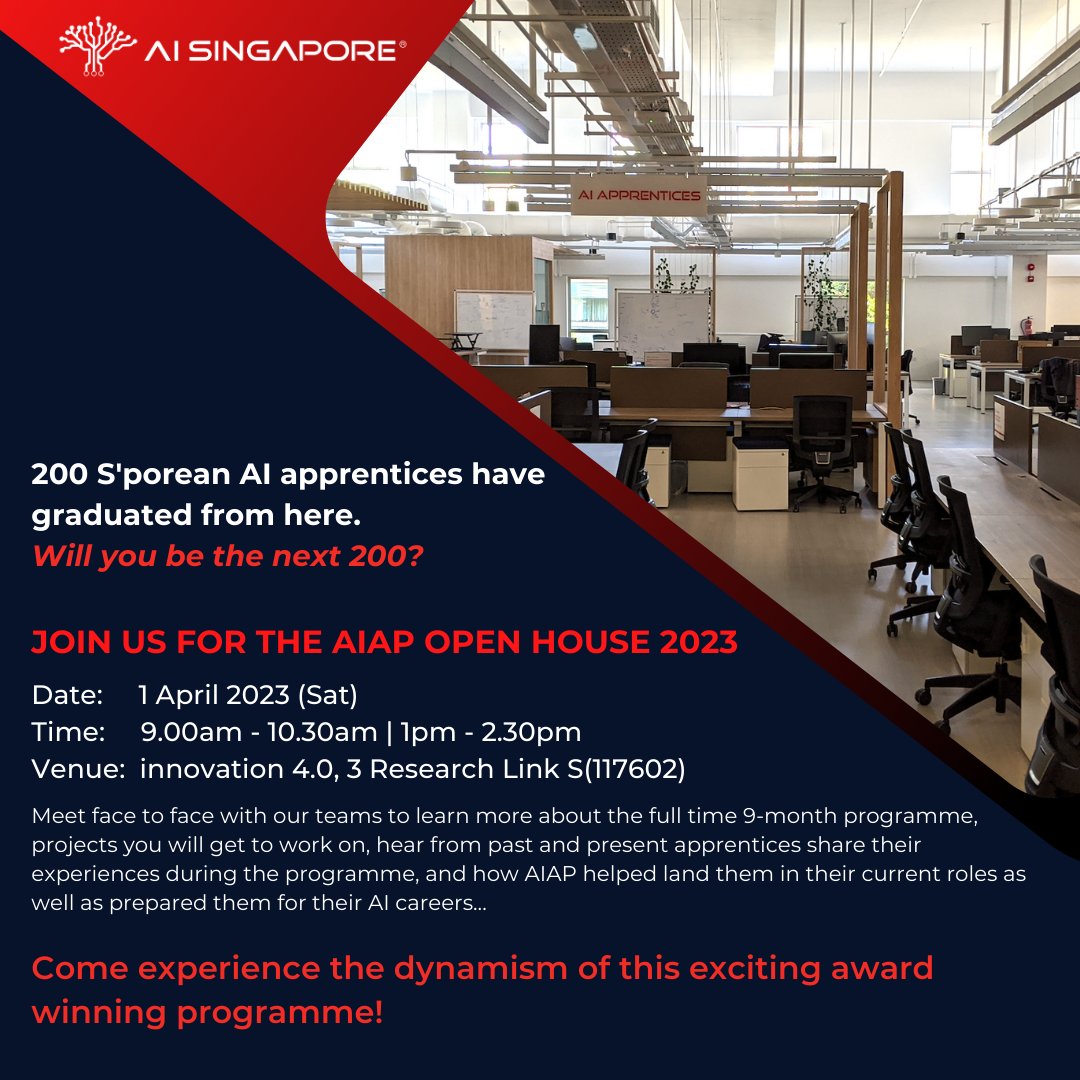 Application for AIAP Batch #14 is now open till 12 April 2023. Also, do join us for the AIAP OPEN HOUSE 2023 on 1 April 2023 (Sat). Find out more here: aisingapore.org/aiap