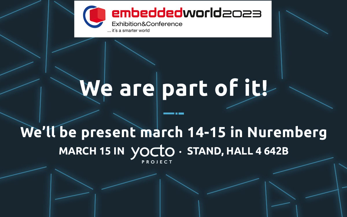 SFLinuxFR's tweet image. Ready for #day2 at #embeddedworld2023 ! 
Come and meet us today on the @yoctoproject booth to discuss #yocto and #embedded #Linux ! 

#ew23 #ew2023 #embeddedworld23 #embeddedworld