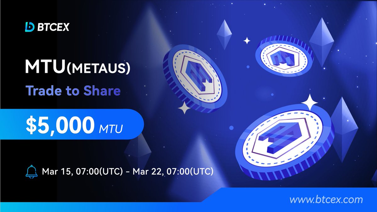 BTCEX_exchange's tweet photo. Ready to trade $MTU ? Participate in our campaign and get your share of 5000 MTU! 🤑
Trade Now 👉 https://t.co/aMDcwvvel7
Learn more ▶️ https://t.co/R87Fx2sRFq
#MTU #cryptocurrency #METAUS https://t.co/bSLnD842Wg