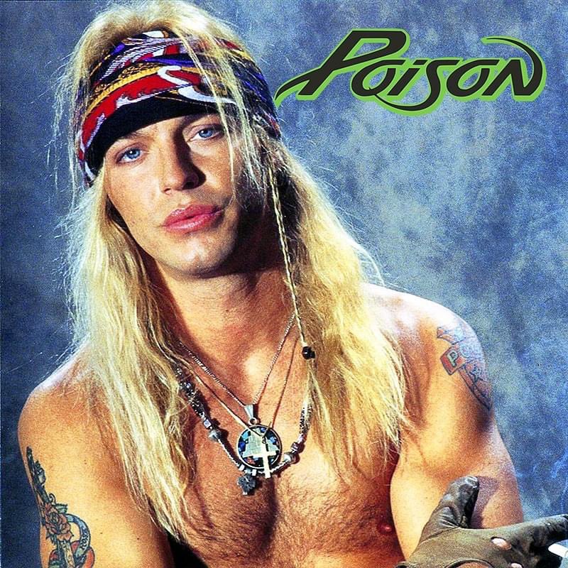 Happy birthday BRET MICHAELS!!
(March 15, 1963) 