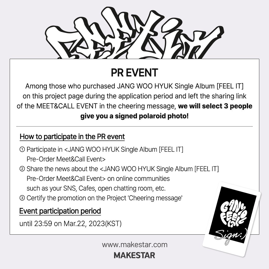 Makestarcorp's tweet photo. #JANGWOOHYUK Single Album [#FEELIT] PreOrder Meet&amp;Call Event Open!

📷#장우혁 미공개 셀카 포토카드
📷대면, 영통 당첨자 중 사인 폴라
📷대면 당첨자 중 1명 포토매틱
📷영통 당첨자 전원 인화 포토매틱 캔디 ver.
📷홍보 당첨자 사인 폴라

📆03.15~03.22 23:59(KST)
🔗https://t.co/UTnTTszYp3 https://t.co/PI9S8YSaLn