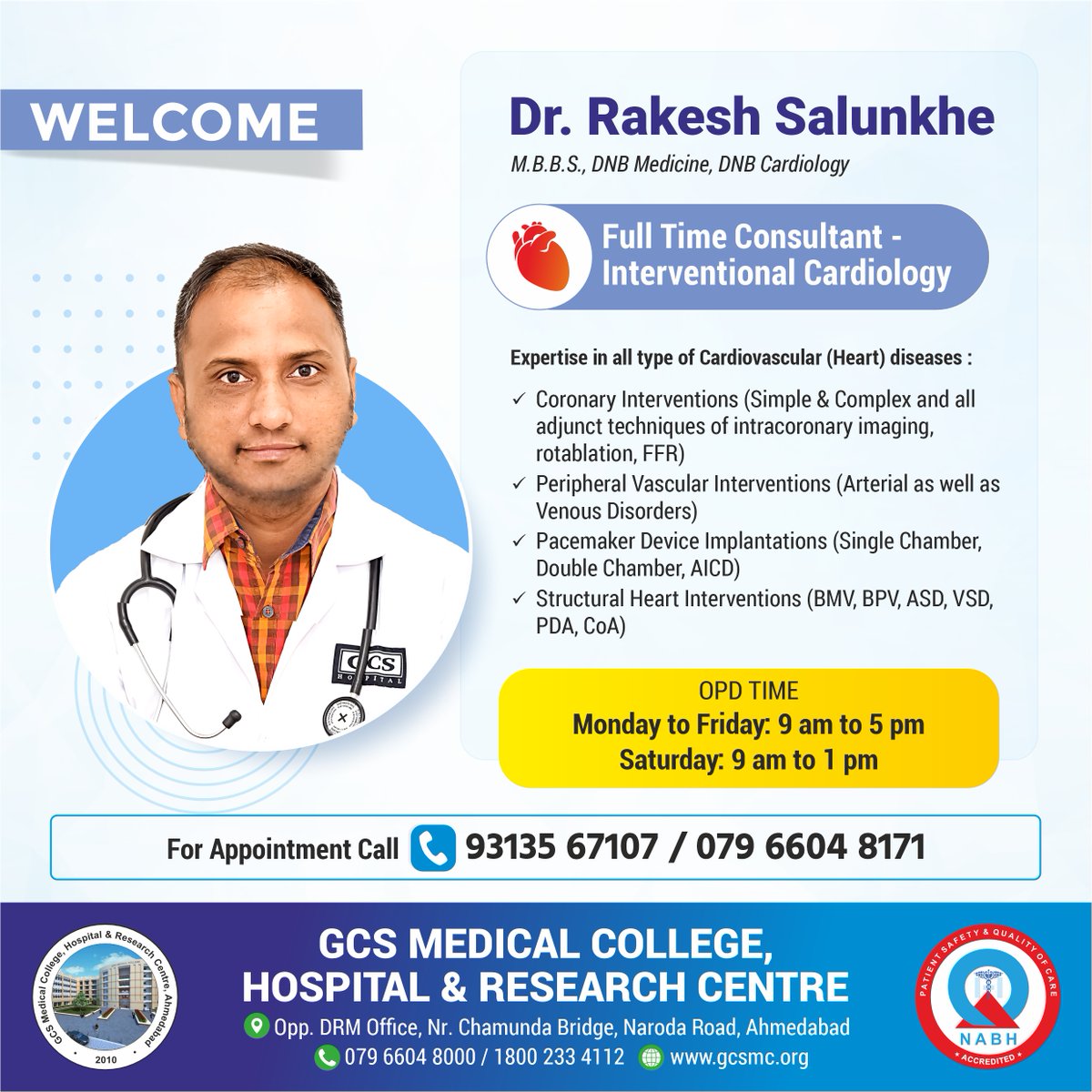 GCSMCHRC's tweet photo. GCS Hospital welcomes Dr. Rakesh Salunkhe (Full Time Consultant - Interventional Cardiology).
#InterventionalCardiology #Cardiology #CardiacCare #HeartAwareness #HeartIntervention #CardiacArrest #HeartCare #Chestpain #HeartAttack #BestCardiologist #GCSMCH #GCSHospital https://t.co/p4BbXjW9nU
