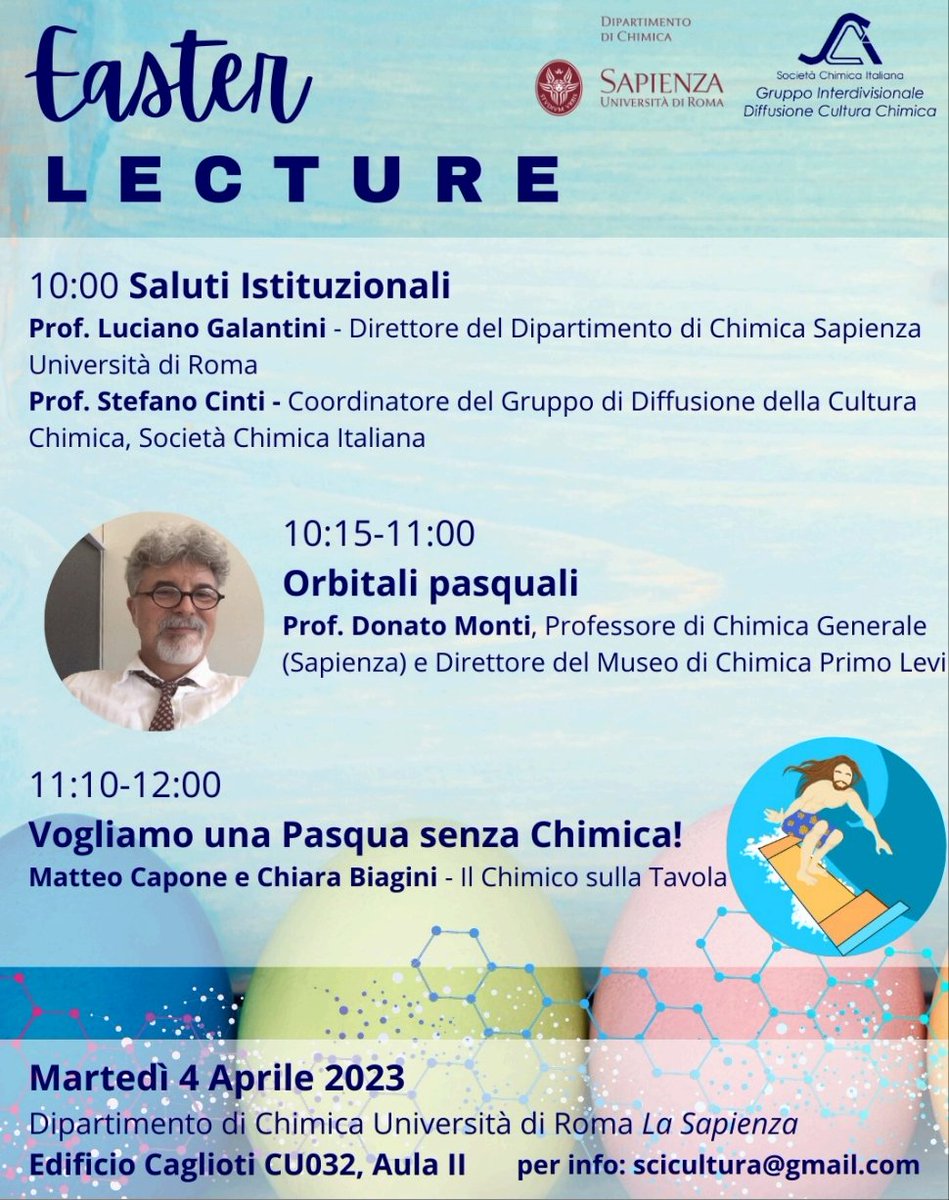 wellchem_sapienza (@wellchem_s) on Twitter photo Il gruppo di diffusione della Cultura Chimica della SCI e il Dipartimento di Chimica di <a href="/SapienzaRoma/">Sapienza Università di Roma</a> sono lieti di presentare la Easter Lecture
4 aprile h 10, Aula II ed. Caglioti CU032, dip Chimica
Quanta chimica c'è nel periodo Pasquale 🕊️🥚?
Oratori di eccezione 👇 Il gruppo di diffusione della Cultura Chimica della SCI e il Dipartimento di Chimica di <a href="/SapienzaRoma/">Sapienza Università di Roma</a> sono lieti di presentare la Easter Lecture
4 aprile h 10, Aula II ed. Caglioti CU032, dip Chimica
Quanta chimica c'è nel periodo Pasquale 🕊️🥚?
Oratori di eccezione 👇