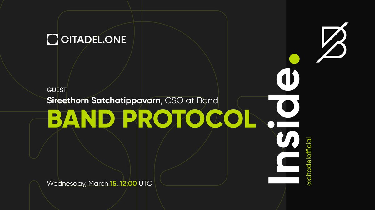 Come to the today's livestream of the INSIDE podcast with <a href="/BandProtocol/">Band</a>! 

We're going to take a look at the latest news on crypto and discuss some Cosmos updates with <a href="/siree_fon/">Fon</a>, CSO of Band

📍 t.me/citadelofficial
⏰ Wednesday, March 15, 12:00 UTC