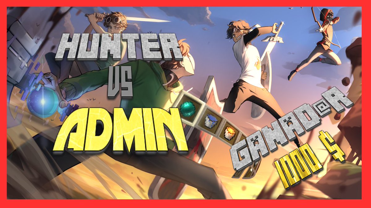 TeacherKazu's tweet photo. Evento en Minecraft 15/03/23
¿Pueden los cazadores derrotar al Administrador? El evento más emocionante de Minecraft?
 Ganador o Ganadora tendrá premio de 1000$ 
🔥 - quedan 10 cupos 
💸 ¡Dinero en juego! 💸
¿Te gustaría entrar?:
♻️ + ❤️ + Comentario o háblame al MD! https://t.co/RbbOXiFGjX