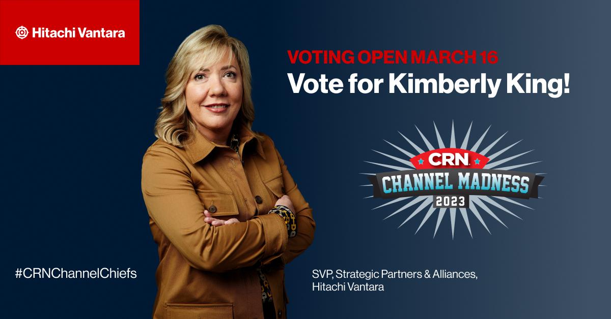 Set your calendars! Starting Thursday at 7 AM PT/10 AM EST, Hitachi Vantara's SVP of Strategic Partners & Alliances, Kimberly King will go head-to-head in CRN’s channel madness. 

Vote for Kimberly to become the round 1 champ: ow.ly/Vz3o104yHvs  #CRNChannelMadness