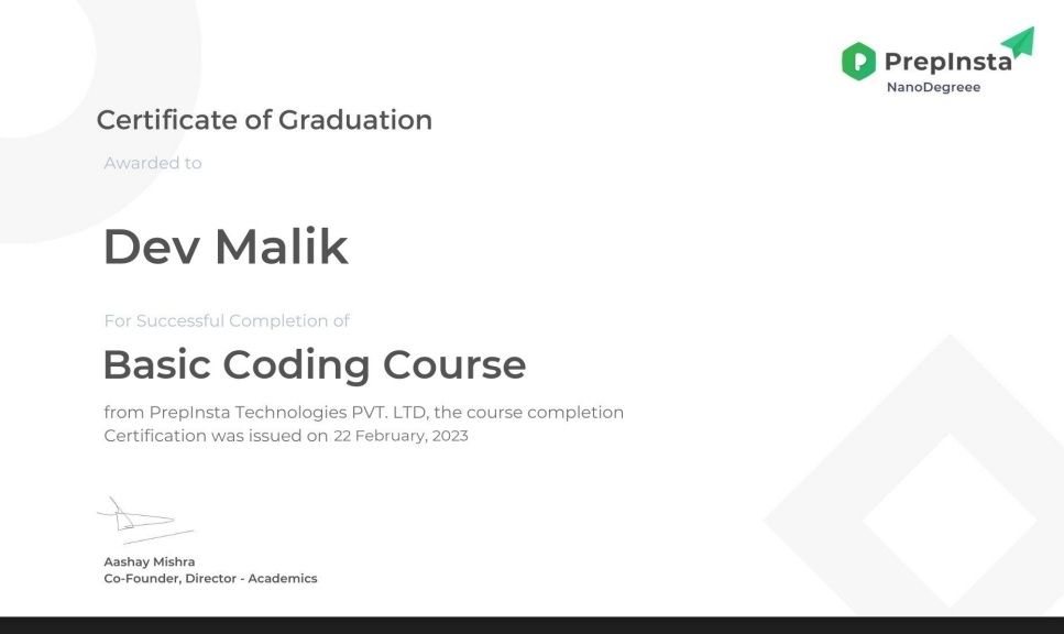 DevMalik_eth's tweet image. I'm thrilled to announce that I've successfully completed the "Basic Coding Course" by PrepInsta! 🎉.I can't wait to apply what I've learned in my future projects! #Prepintsa #CodingCourse #AtulyaKaushik #Grateful
#100DaysOfCode #appdevelopment #Coding #30daysofappdev