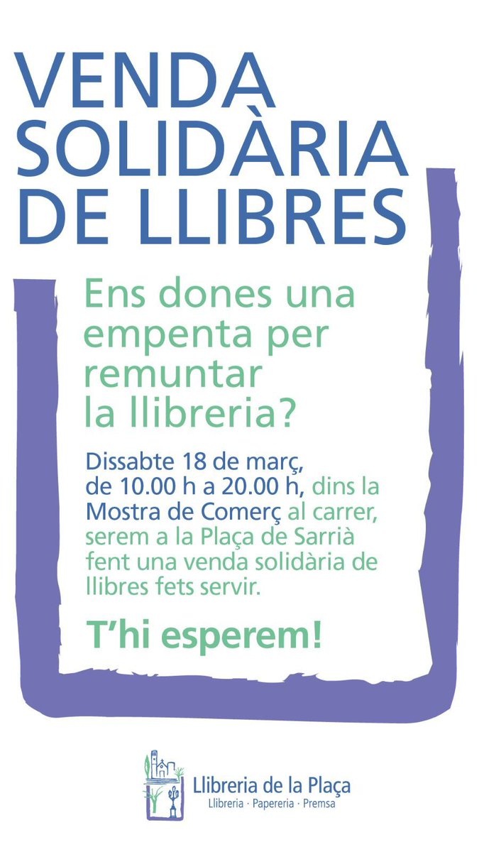 AVSarria's tweet photo. Atenció!
Dissabte 18, tot el dia, en el marc del "Sarrià Street Market", com a suport popular per ajudar a la reapertura de la Llibreria de la Plaça https://t.co/UhK32uUm8c