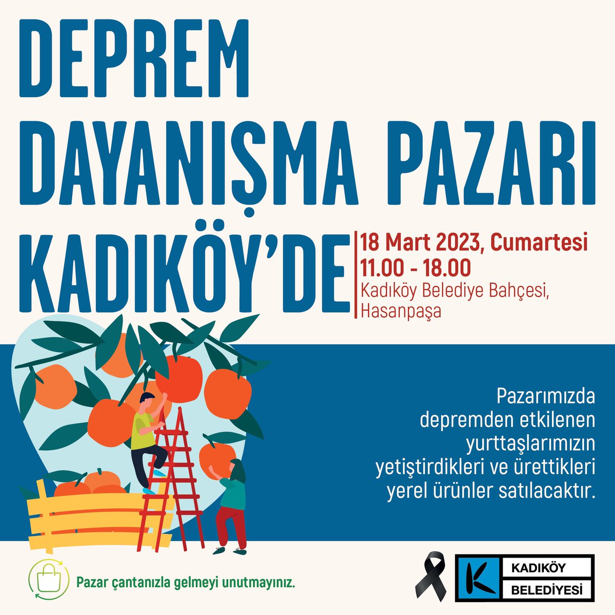 kadikoybelediye's tweet photo. Deprem Dayanışma Pazarı Kadıköy'de👩‍🌾👨‍🌾

Depremzede çiftçi ve kadın kooperatiflerinin yerel ürünlerini Kadıköy’e getirerek kuracağımız dayanışma pazarımıza herkesi bekliyoruz.

📅18 Mart 
⏰11.00-18.00
📍Hasanpaşa, Kadıköy Belediye Bahçesi https://t.co/qpJmbCwywJ
