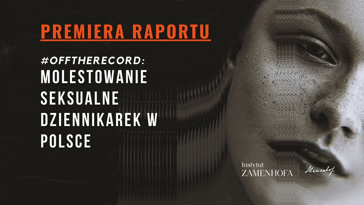 Zamenhof_pl's tweet photo. ⭕️Molestowanie seksualne dziennikarek w Polsce już nigdy nie powinno być tematem tabu. 
Na stronie https://t.co/CY9ub39xZo opublikowaliśmy dzisiaj raport dokumentujący skalę tego problemu w polskich redakcjach.
Dowiecie się z niego:
1/n🧵
#offtherecord https://t.co/95uRvv2Ose