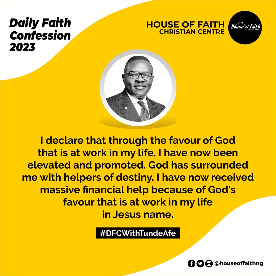 psttundeafe's tweet photo. Declare this with me:           I declare that through the favour of God that is at work in my life, I have now been elevated and promoted. I have now received massive financial helps and breakthroughs in Jesus name. https://t.co/iMGsFvjHbj