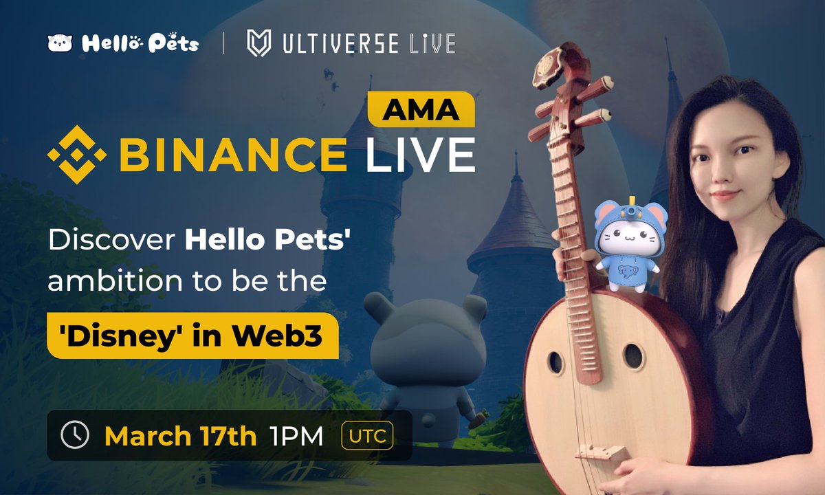 Ultiverse Live Show: Discover Hello Pets’ Ambition to be the ‘Disney in Web3’ 
📅 March 17th
⏰ 1 PM UTC
🎥 Binance Live: binance.com/en/live/video?…
🗣Guest: @HelloPetsLabs
🎙️Host: <a href="/Moon1ightSt/">Moonlight🌙月光</a>