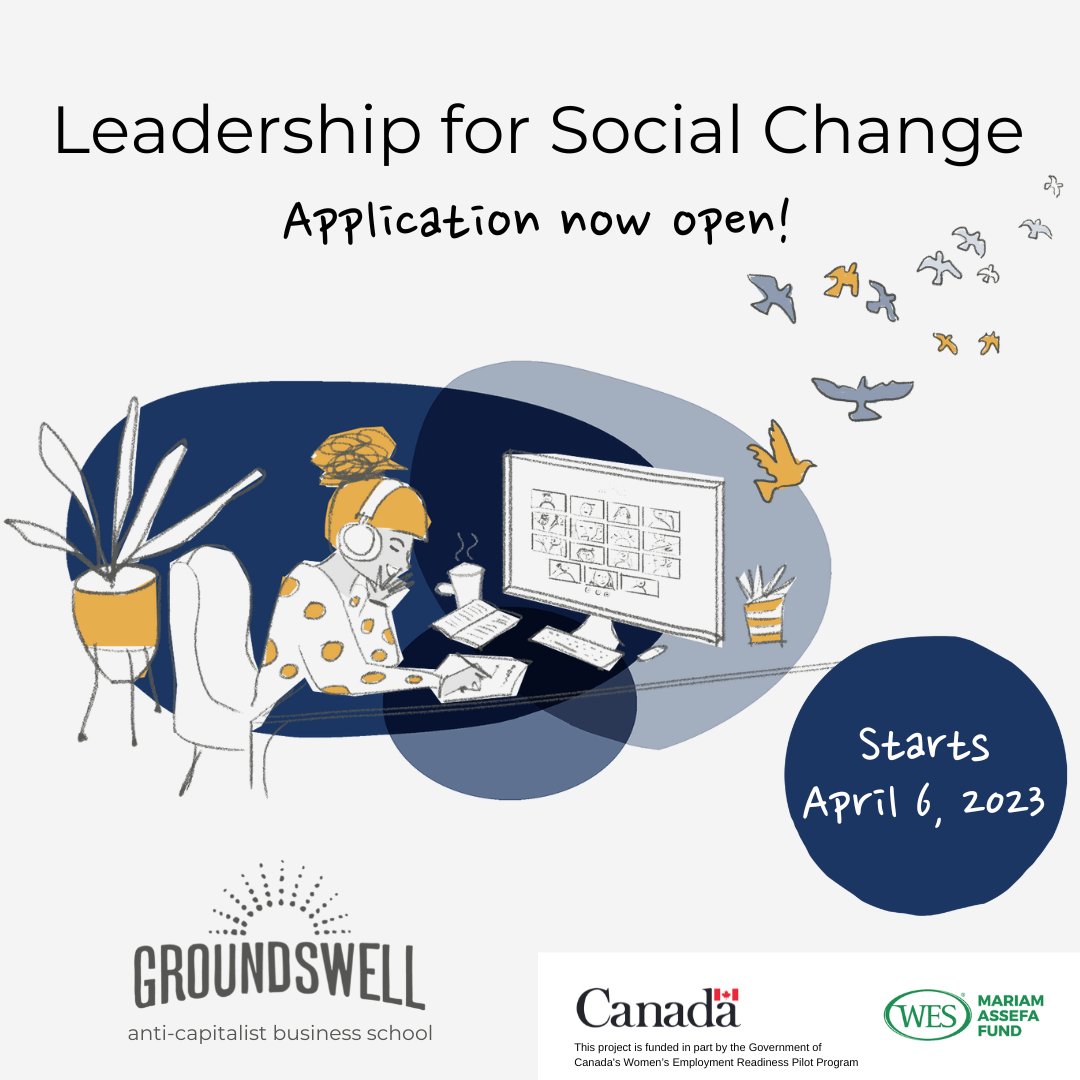 Leadership for Social Change is for immigrant and refugee Black, Indigenous, and People of Colour that identify as women, trans, non-binary, or gender non-conforming folks.

Apply here: courses.groundswellschool.com/courses/copy-o…