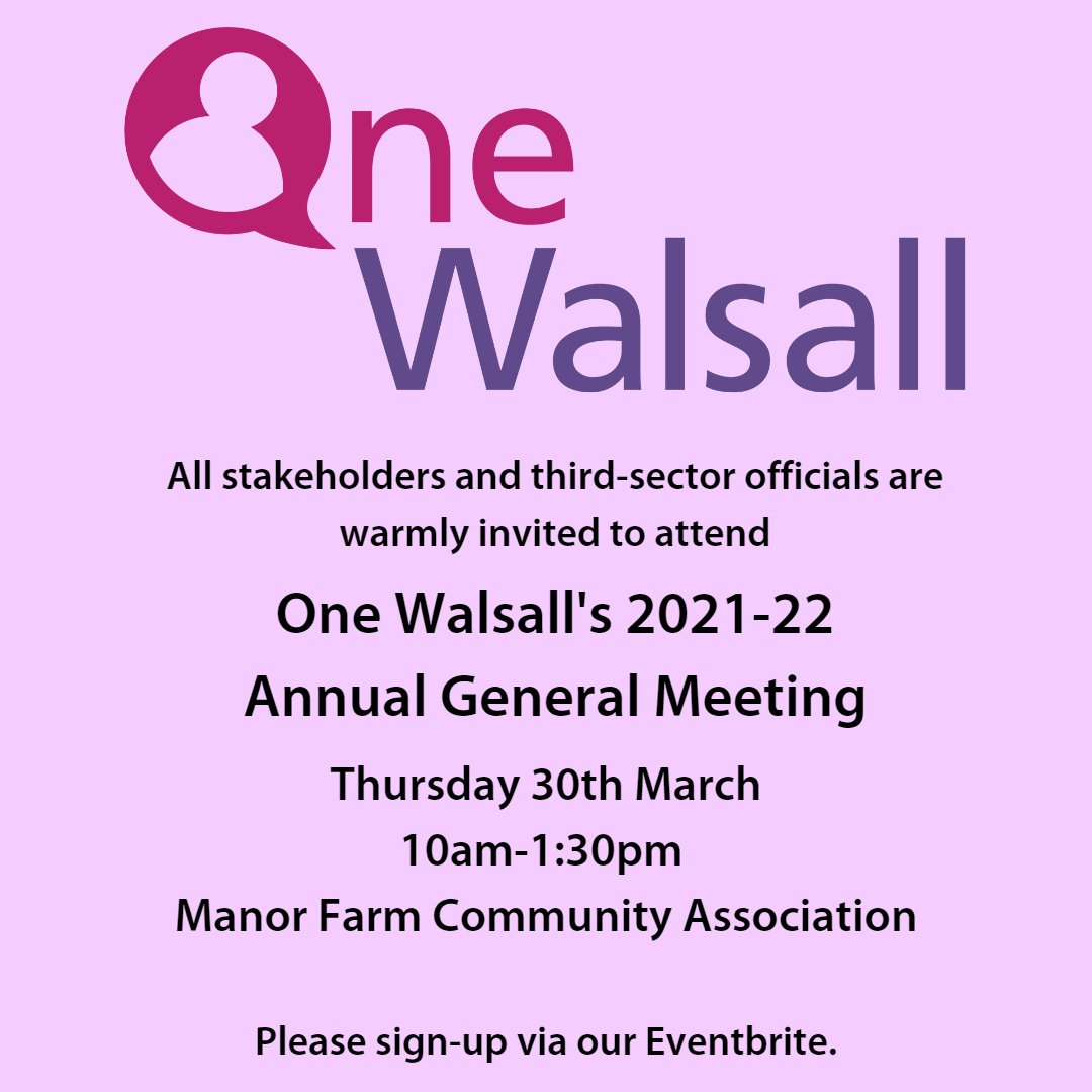 We would like to invite you to attend our Annual General Meeting for 21/22! 

This will be a hybrid event, and in-person will be catered for. So, please be sure to sign-up via our Eventbrite link as soon as you can.

eventbrite.co.uk/e/one-walsall-…

We look forward to seeing you there.