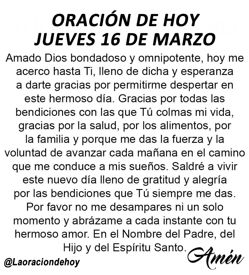 laoraciondehoy's tweet photo. Oración diaria para hoy jueves 16 de marzo de 2023. https://t.co/3K1DfRqNsB