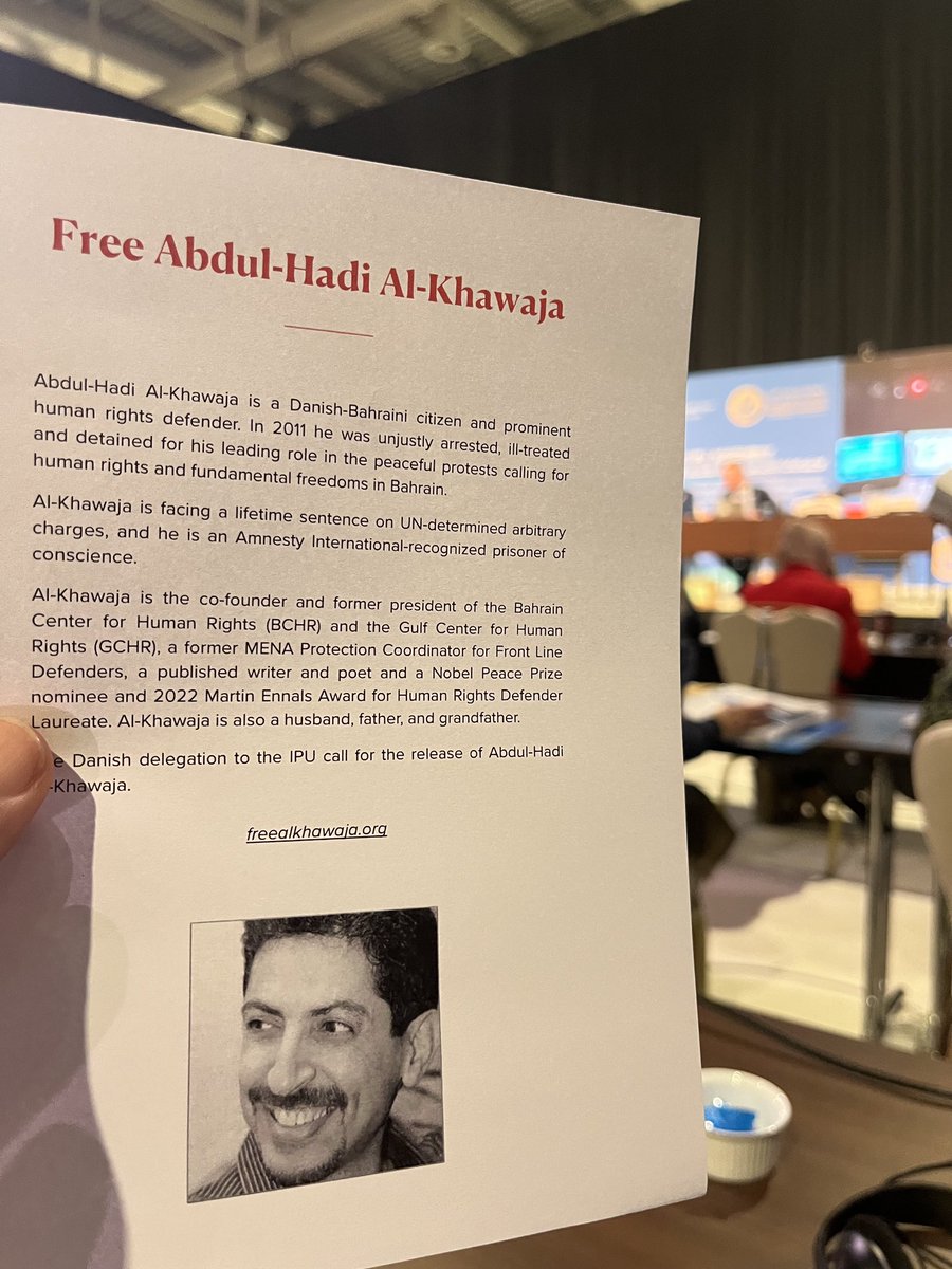 The last day at the #IPU146 
The message from the danish delegation is clear: Free the Danish-Bahrain citizen, Mr. Al-Khawaja from his imprisonment in Bahrain.#FreeAlKhawaja