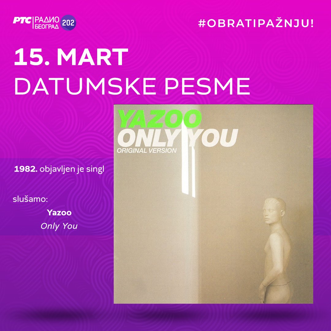 Beograd202's tweet photo. 🗓️ #DatumskePesme - slušamo radnim danima od 14 sati
1962. ✴️ rođen je TERENCE TRENT D'ARBY (#SanandaMaitreya)
1982. ✴️ duo YAZOO - singl #OnlyYou
1983. ✴️ grupa TALKING HEADS - album #Naked
2004. ✴️ Anastacia - singl #LeftOutsideAlone

#15mart #NaDanašnjiDan
#15March #OnThisDay https://t.co/ap1VwsnjMt