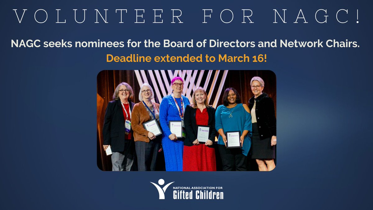 Applications NAGC Board, Network open positions are now due March 16! Don't delay, apply or nominate today! buff.ly/3Hy2JMY #Gifted #GiftedEd #GiftedMinds