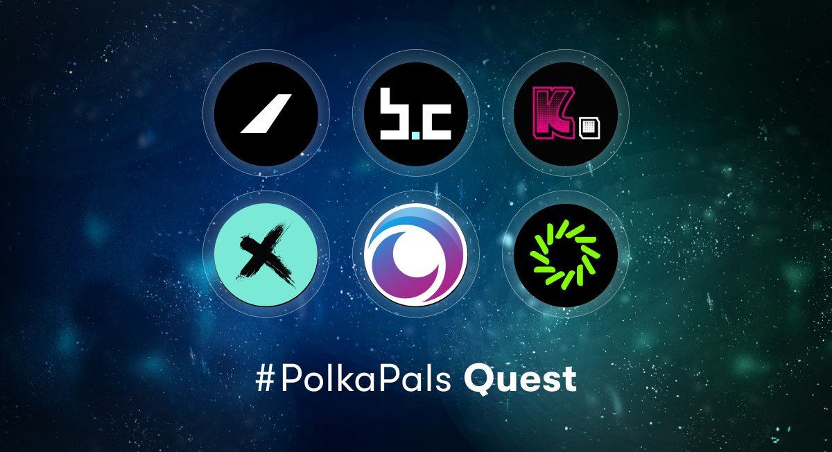 KodaDot's tweet photo. The first-ever #PolkaPals quest is UP! π
Complete the quests and claim your rewards. Each challenge has prizes and hundreds of tokens up for grabs! βπΌ
Win $MGX $IMBU $TUR $BNC & #NFTs. π
Discover @Polkadot from its Parachains perspective, NOW. ππΌ
https://t.co/MRV0LOOP6C https://t.co/tDl6yhwasl