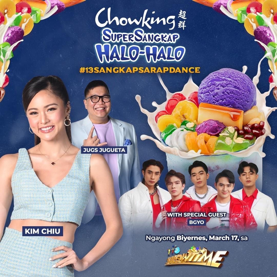 #BGYO | Madlang People! 📣 Time to beat the heat and dance to a refreshing summer with <a href="/chowking_ph/">Chowking 超群</a> SuperSangkap Halo-Halo! ☀️ 

Let's do the #13SangkapSarapDance with <a href="/prinsesachinita/">kim chiu</a> and Kuya <a href="/jugsjugsjugs/">ＪＵＧＳ Ｊｕｇｕｅｔａ</a> on <a href="/itsShowtimeNa/">It's Showtime</a> this Friday, March 17! Kitakits!