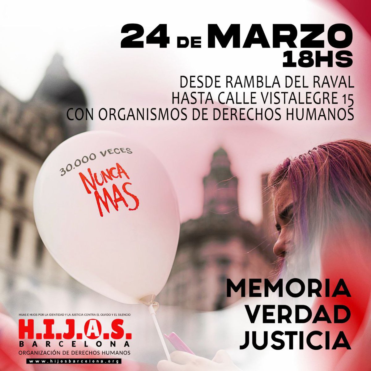 Viernes #24MarzoBarcelona nos convocamos a las 18 h Rambla Raval y marchamos hasta Casa Solidaridad en calle Vistalegre 15.

19 h Comenzaremos acto en nuestra sede en el día de la Memoria la Verdad y la Justicia, hasta las 22 h.
#NoNosHanVencido
#30MilRazonesParaSeguirLuchando