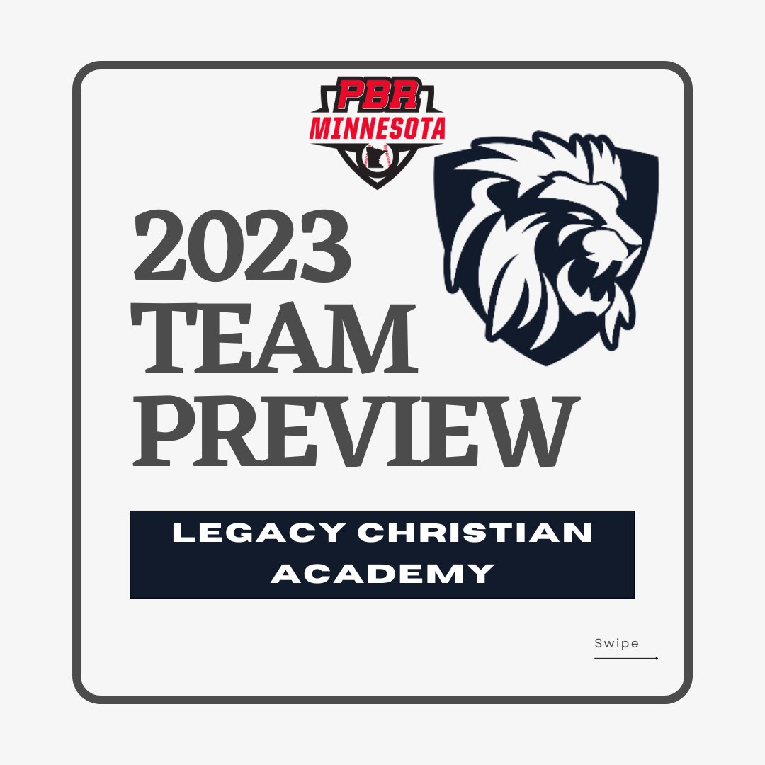 PrepBaseballMN's tweet photo. PBR MN 2023 High School Team Preview:

LEGACY CHRISTIAN ACADEMY LIONS

@LCA_Baseball_ 
 
👉🏼🔗https://t.co/j3xctXkCiH https://t.co/JoUBguyESO