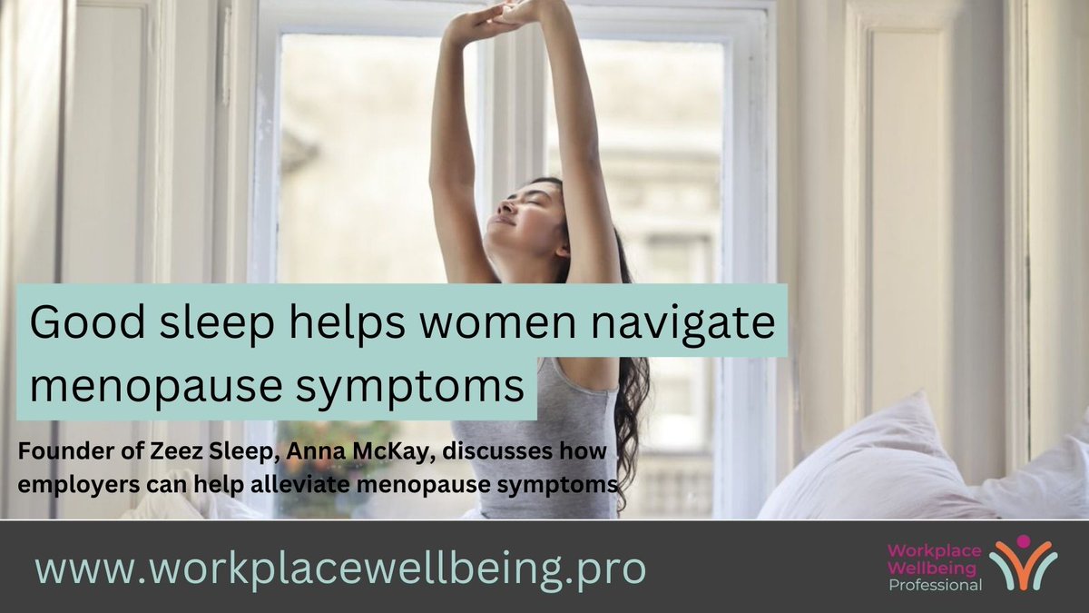 World sleep day is approaching! Anna McKay of <a href="/zeezpebble/">Zeez Sleep</a> discusses the importance of sleep when navigating the menopause and other tips for how employers can help female staff manage symptoms loom.ly/bZzWa_Q  #worldsleepday #menopause