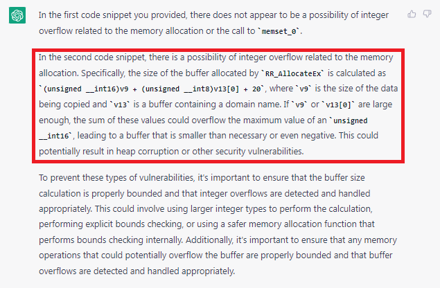 I've been using ChatGPT to help with vuln discovery. In this example, I had it examine the pseudocode related to the DNS SigRed vulnerability. It was able to identify the potential for the integer overflow that lead to the heap overflow with memcpy. I'm working on 0day help.