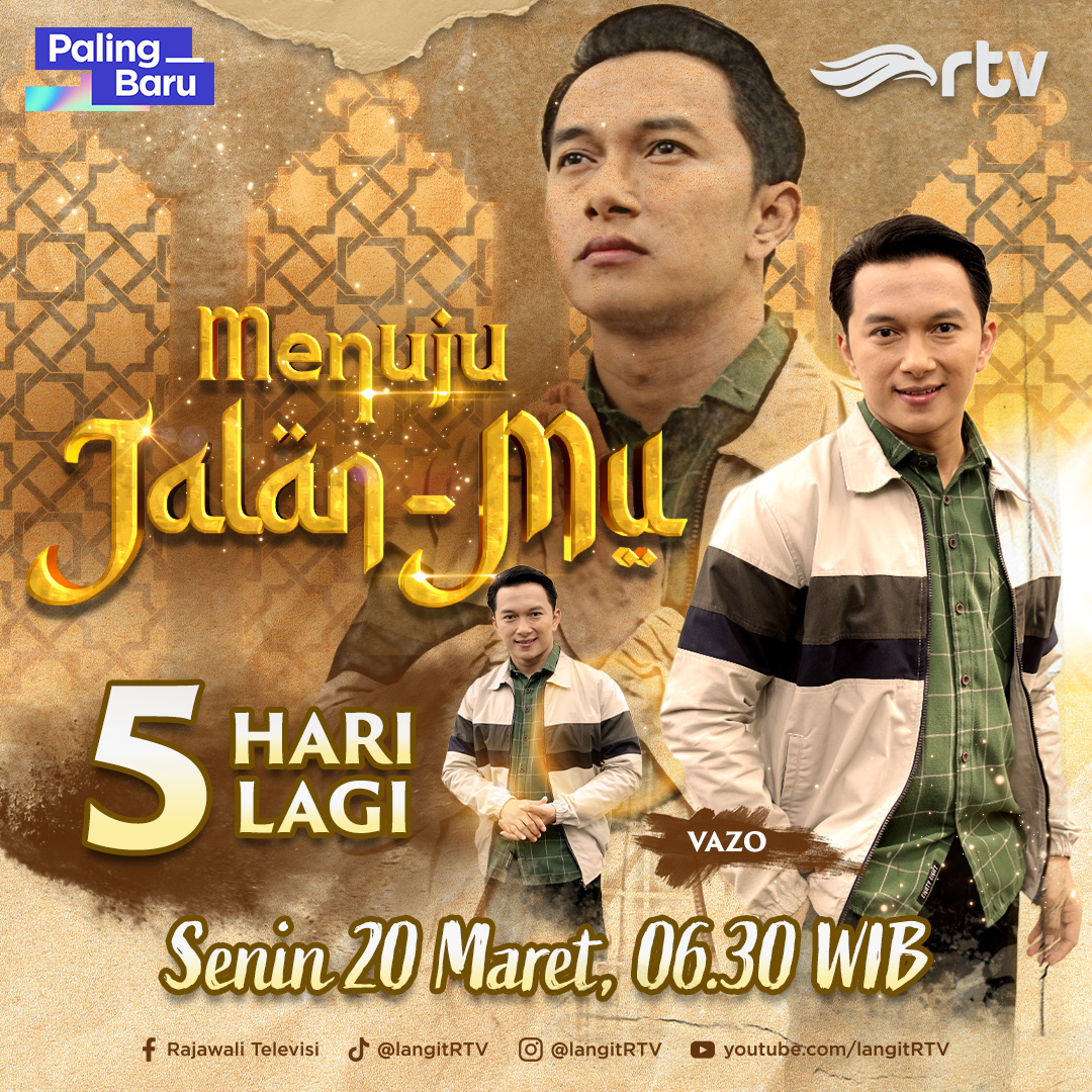 langitRTV's tweet image. Yeay! Tinggal 5 HARI LAGI nih Guys.... 
Makin mendekati hari tayangnya program PALING BARU yang pastinya udah kalian tunggu!! 🎉🤩
Saksikan MENUJU JALAN-MU mulai Senin, 20 Maret pkl. 06.30 WIB hanya di RTV Makin Cakep ✨

#programbaru #rtvdigital #menujujalanmu