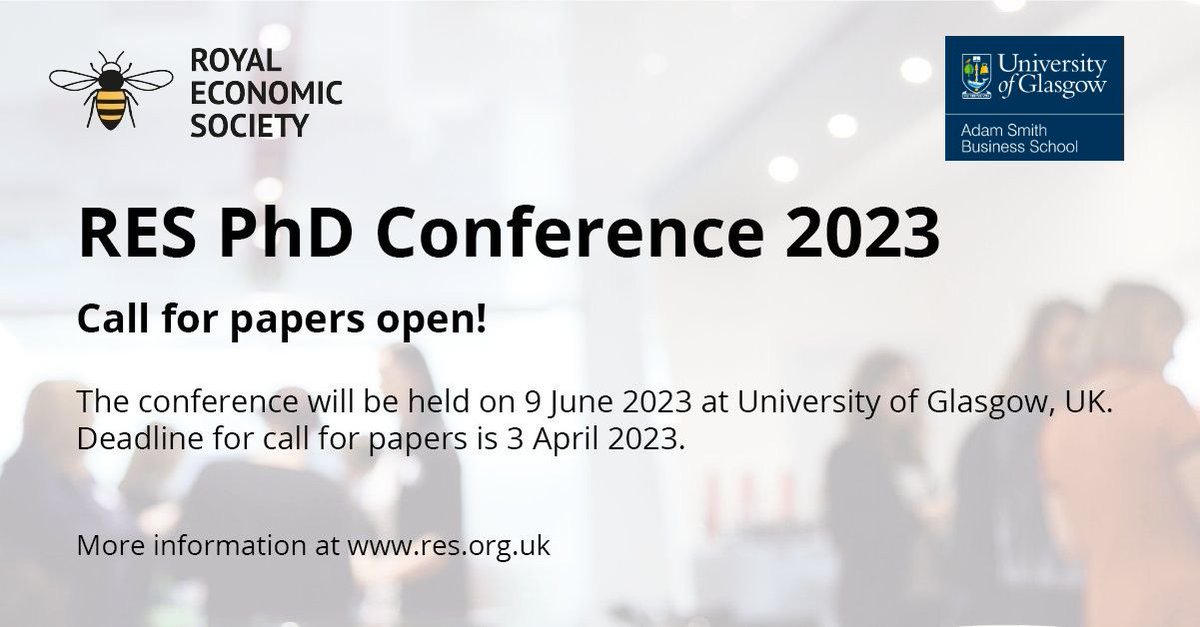 UofG ASBS uofgasbs.bsky.social (@uofgasbs) on Twitter photo 📢CALL FOR PAPERS - The RES PhD conference 2023 will take place on 9 June at the University of Glasgow <a href="/UofGlasgow/">University of Glasgow</a> <a href="/RoyalEconSoc/">Royal Economic Society</a>. This conference is organised by PhD students and aims to bring together young economists to encourage discussion and the sharing of knowledge. 1/2 📢CALL FOR PAPERS - The RES PhD conference 2023 will take place on 9 June at the University of Glasgow <a href="/UofGlasgow/">University of Glasgow</a> <a href="/RoyalEconSoc/">Royal Economic Society</a>. This conference is organised by PhD students and aims to bring together young economists to encourage discussion and the sharing of knowledge. 1/2