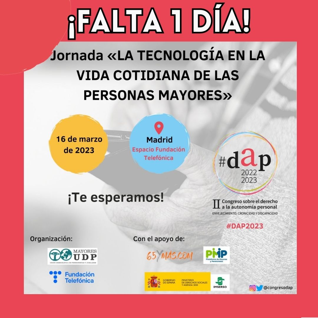 📣 ¡𝐅𝐀𝐋𝐓𝐀 𝟏 𝐃𝐈́𝐀!

⏳ Mañana celebramos la tercera sesión del <a href="/CongresoDAP/">#DAP2023</a>. ¡No te lo pierdas!

🏛️ Desde las 9:00h os esperamos en el <a href="/EspacioFTef/">Espacio Fundación Telefónica</a> de Madrid y también nos podréis seguir vía online.

#CongresoDAP2023 #DAP2023 #AutonomíaMayores