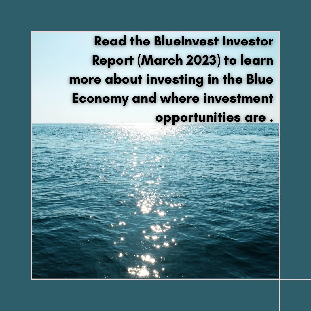 #BlueInvest #InvestorReport #InvestmentOpportunities 

oceans-and-fisheries.ec.europa.eu/news/blueinves…