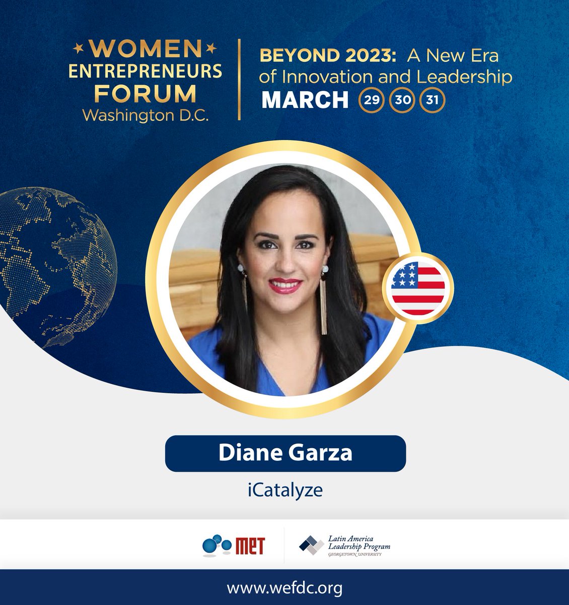 WEFDC23's tweet photo. Diane Garza, CEO, @iCatalyze, will participate at the #WEFDC-Women Entrepreneurs Forum. 
Book your seat now at https://t.co/8QwswFYjfH. 
For more info https://t.co/dNS6wqaKzx
@JLL @Georgetown @GeorgetownLatAm @METcommunity @METcommunity_US  @EFEnews  @worldbank @IFC_org https://t.co/uVgEJORtqd