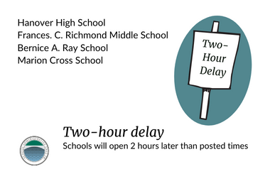 Please be advised all schools in the SAU 70 family will have a two-hour delay for Wednesday, March 15, 2023.