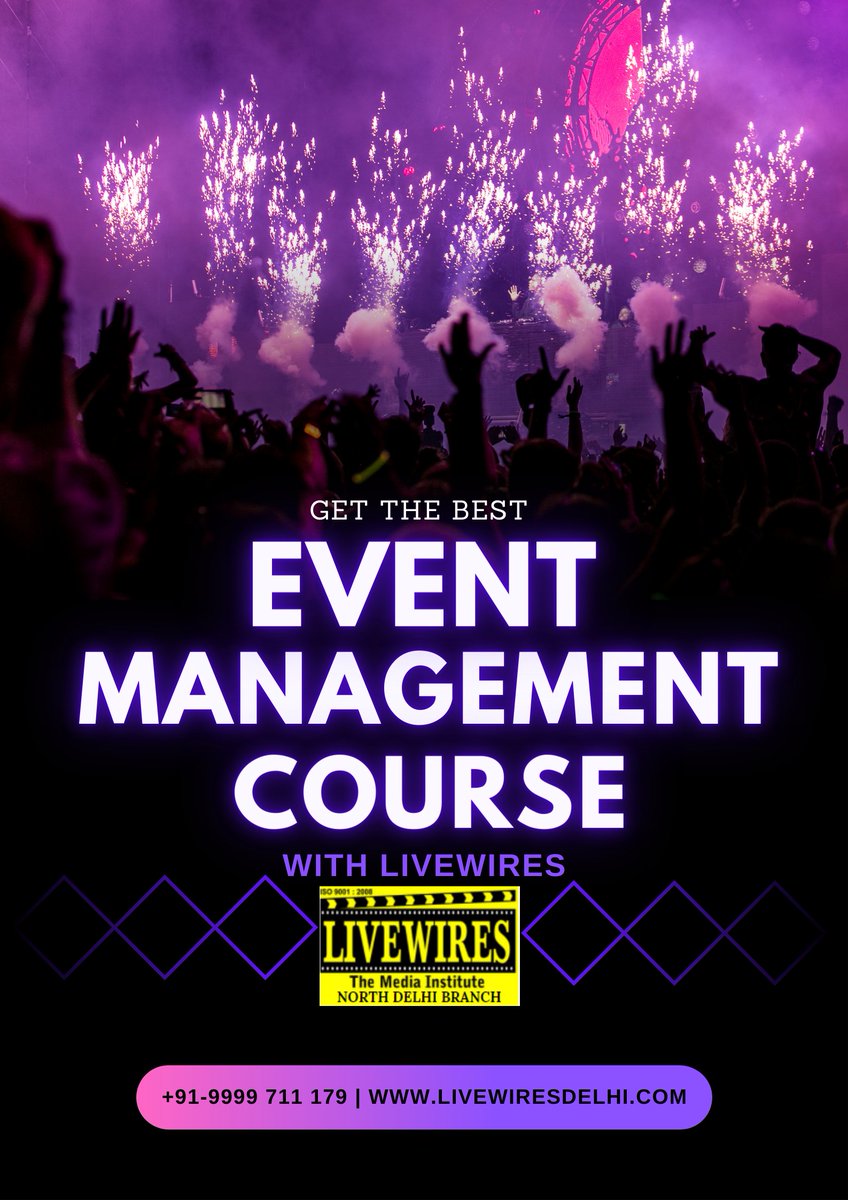 LIVEWIRESGTB's tweet image. EVENT MANAGEMENT COURSE IN DELHI
livewiresdelhi.com/event-manageme…
Contact us +91-9999 711 179
#EVENTMANAGEMENTCOURSE