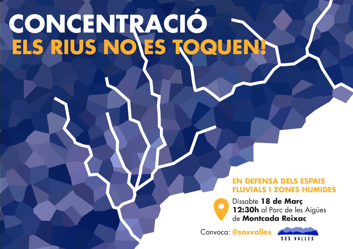 ACTE DISSABTE 18 MARÇ A LES 12,30H. AL BESÒS A MONTCADA CONTRA ELS CAMINS FLUVIALS.

#ElsRiusNoEsToquen #CienciesNaturalsCET