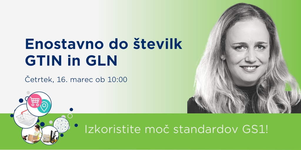 GS1Slovenija's tweet photo. Jutri Enostavno do številk #GTIN in #GLN!
👉Pridružite se nam - kotizacije NI! ❌
https://t.co/EbcdlhdJ0N
#barcode #productID #supplychain #traceability #retail #logistics #locationID https://t.co/XBB7ze5ayW